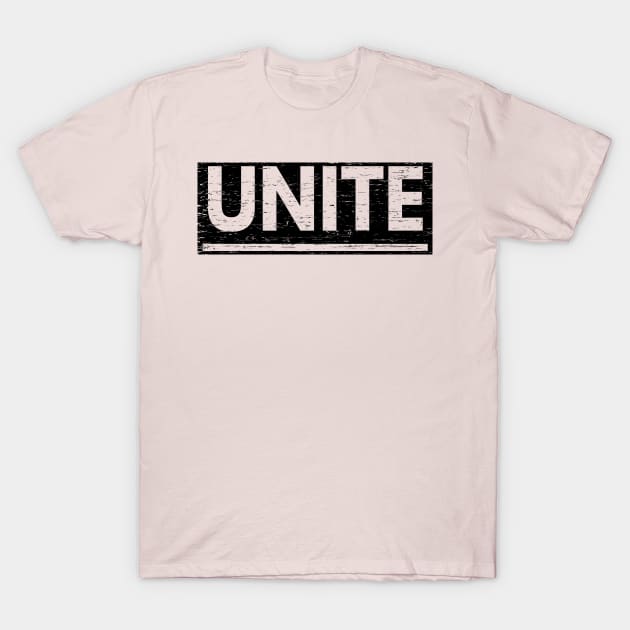 Unite! Typography Black T-Shirt by ebayson74@gmail.com